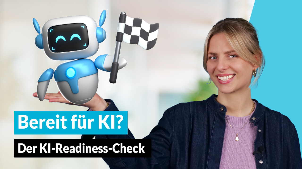 Neues Video: Bereit für KI? Der KI-Readiness-Check
