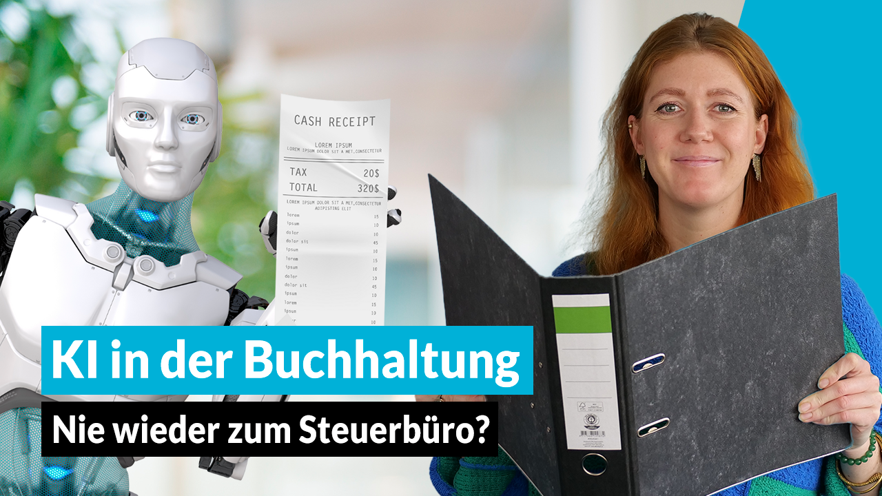 Neues Video: Buchhaltung 2025: Was KI leisten kann – und was nicht