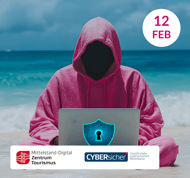 Webinar: Cybersicherheit in touristischen Betrieben