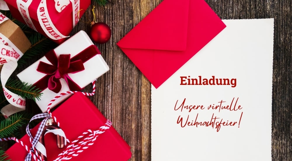 Auch eine digitale Weihnachtsfeier braucht eine Einladung mit den wichtigsten Infos!