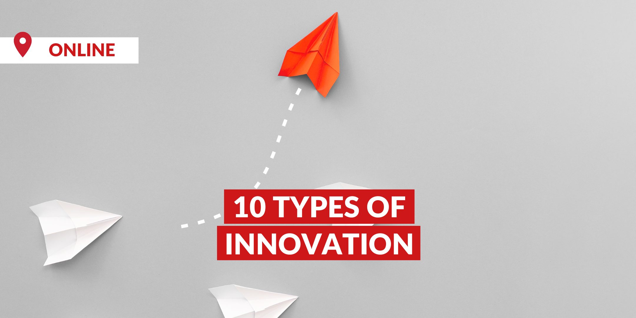 10 Types of Innovation – Optimieren Sie Ihr Geschäftsmodell